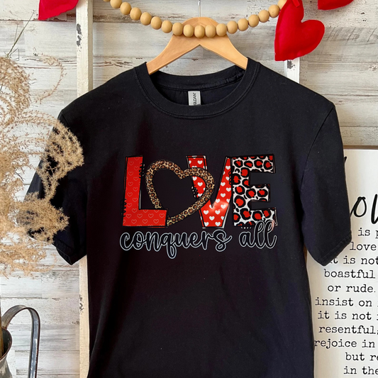 Love Conquers All T-Shirt